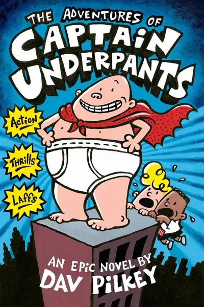 The Adventures of Captain Underpants book cover