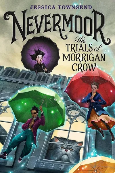 Nevermoor: The Trials of Morrigan Crow book cover
