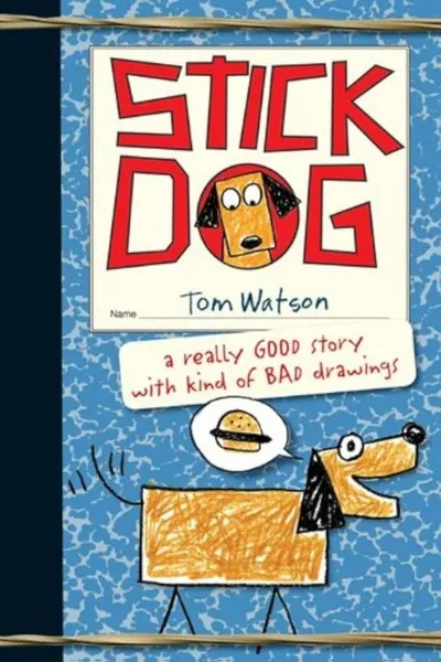 Stick Dog book cover