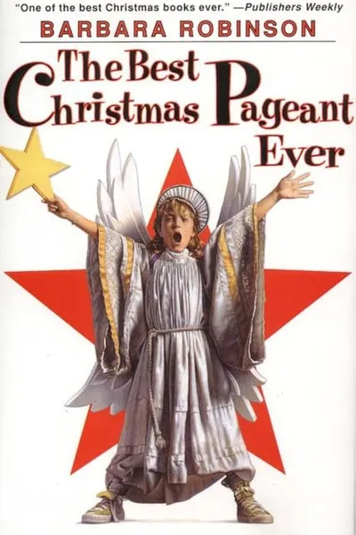 The Best Christmas Pageant Ever book cover