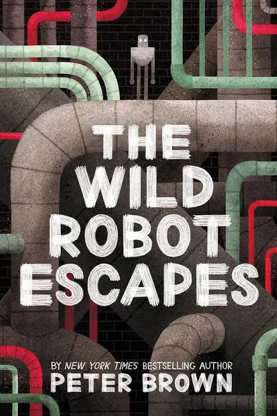 The Wild Robot Escapes book cover